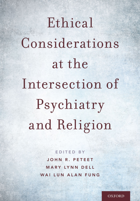 Cover image for book Ethical Considerations at the Intersection of Psychiatry and Religion