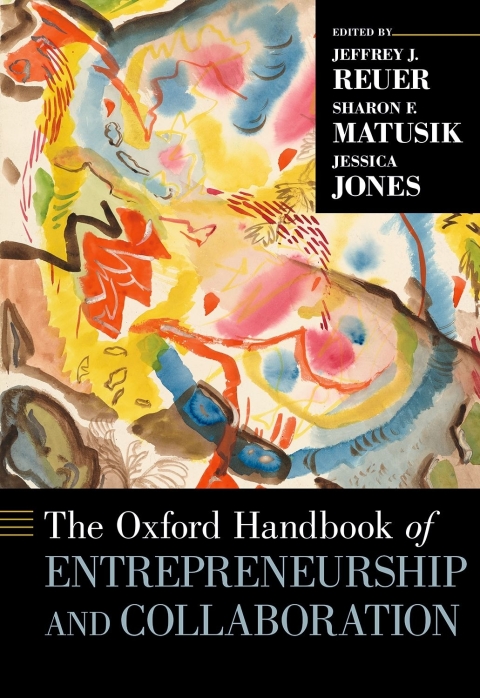 Cover image for book The Oxford Handbook of Entrepreneurship and Collaboration