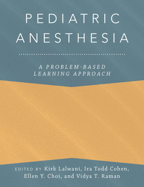 Cover image for book Pediatric Anesthesia: A Problem-Based Learning Approach