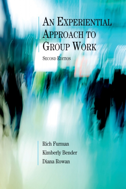 Cover image for book An Experiential Approach to Group Work