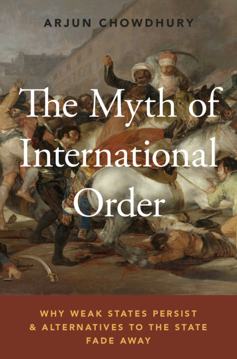 Cover image for book The Myth of International Order