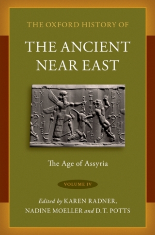 The Oxford History of the Ancient Near East Volume IV