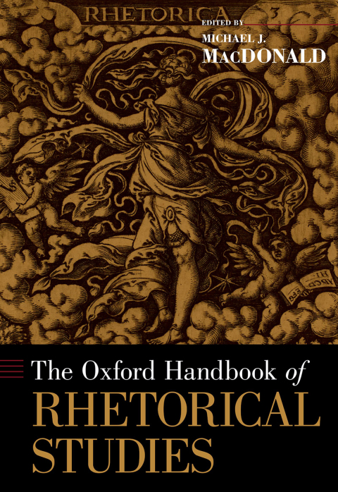Cover image for book The Oxford Handbook of Rhetorical Studies