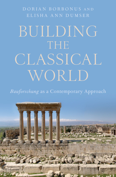 Cover image for book Building the Classical World