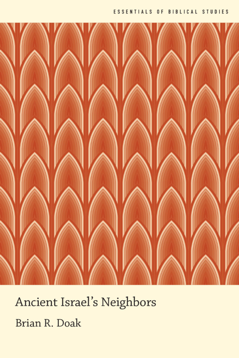 Cover image for book Ancient Israel's Neighbors