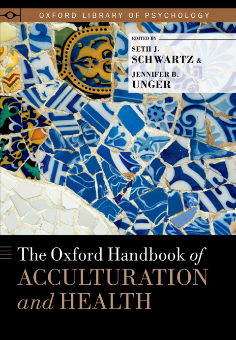 Cover image for book The Oxford Handbook of Acculturation and Health