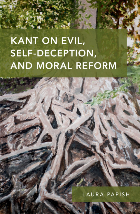 Cover image for book Kant on Evil, Self-Deception, and Moral Reform