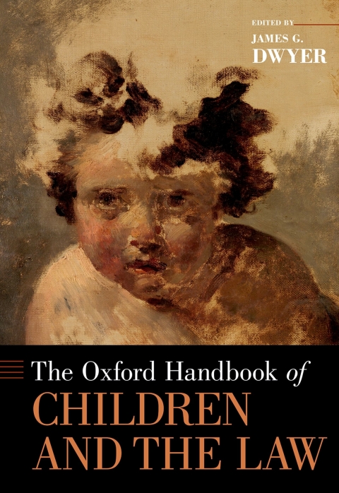 Cover image for book The Oxford Handbook of Children and the Law