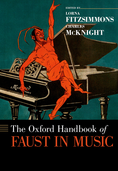 Cover image for book The Oxford Handbook of Faust in Music
