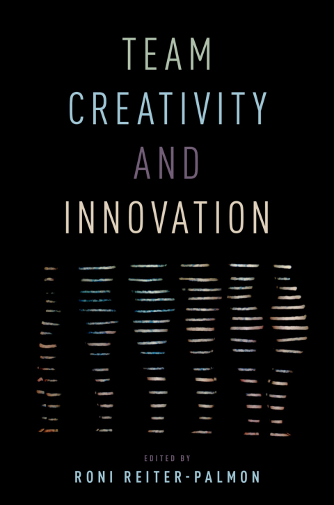 Cover image for book Team Creativity and Innovation