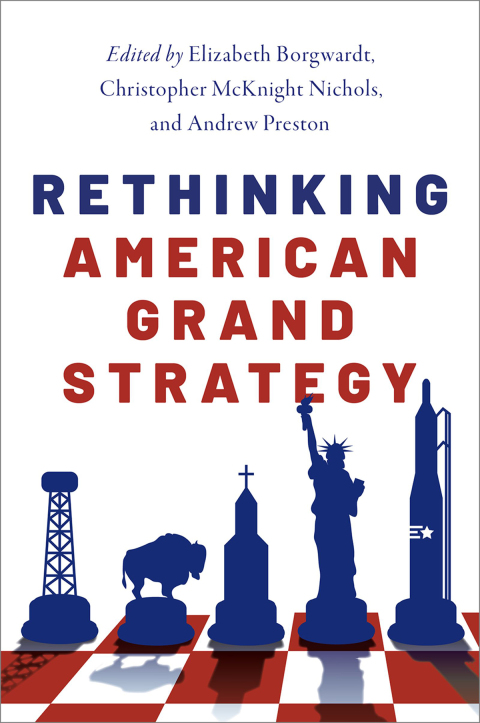 Cover image for book Rethinking American Grand Strategy