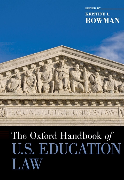 Cover image for book The Oxford Handbook of U.S. Education Law
