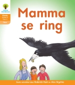 “Oxford Storieboom Klanke Fiksie Boek 13: Graad 2 Fase 6 Mamma se ring” (9780190723286) ebook ePDF