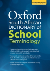 OXFORD SA DICT OF SCHOOL TERMINOLOGY
