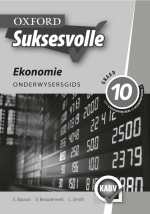 “Oxford Suksesvolle Ekonomie Graad 10 Onderwysersgids (Perpetual)” (9780190755553) ePDF ebook