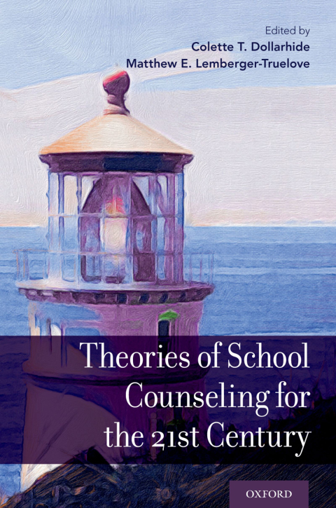 Cover image for book Theories of School Counseling for the 21st Century