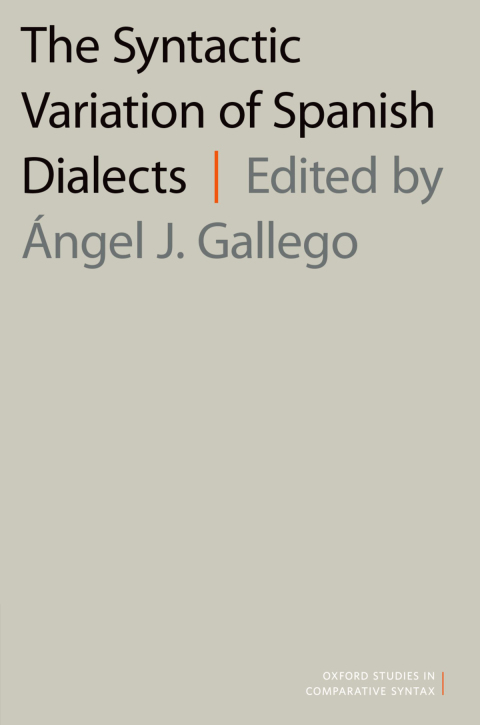 Cover image for book The Syntactic Variation of Spanish Dialects