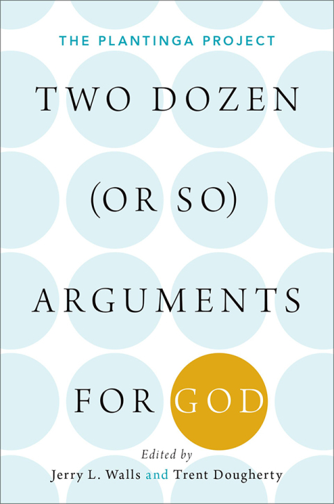 Cover image for book Two Dozen (or so) Arguments for God