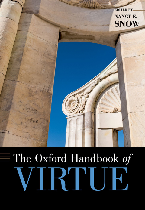 Cover image for book The Oxford Handbook of Virtue