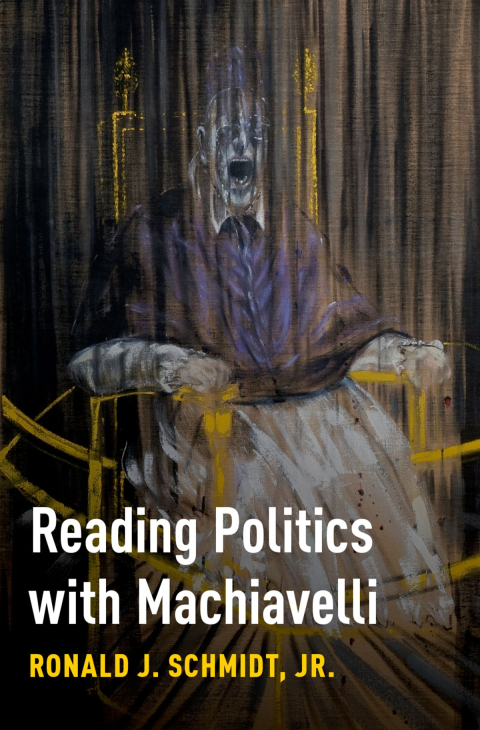 Cover image for book Reading Politics with Machiavelli
