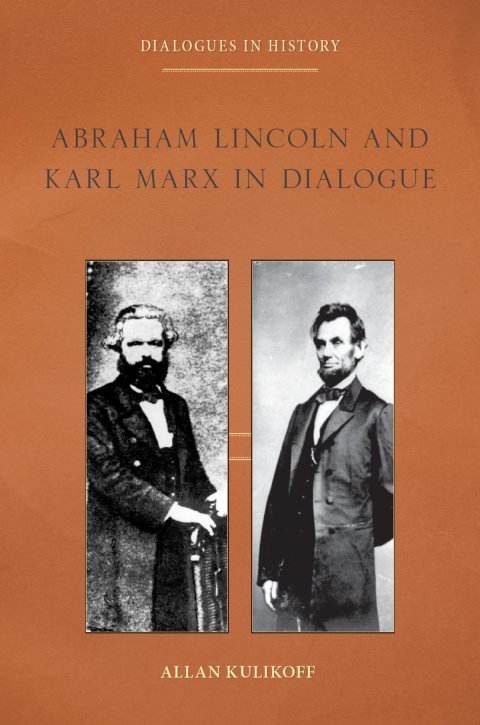 Cover image for book Abraham Lincoln and Karl Marx in Dialogue