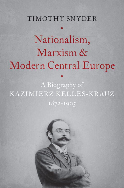 Cover image for book Nationalism, Marxism, and Modern Central Europe