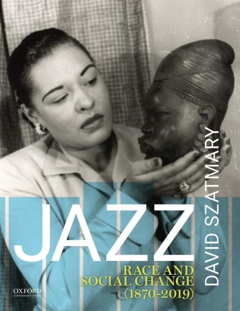 Cover image for book Jazz: Race and Social Change (1870-2019)