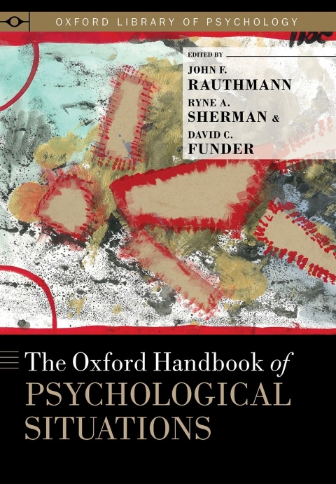 Cover image for book The Oxford Handbook of Psychological Situations