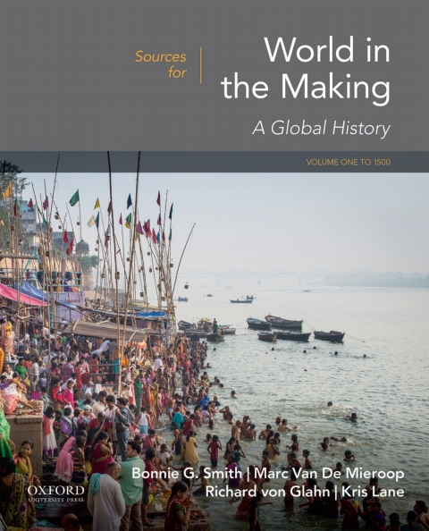 Cover image for book Sources for World in the Making, Volume One: To 1500