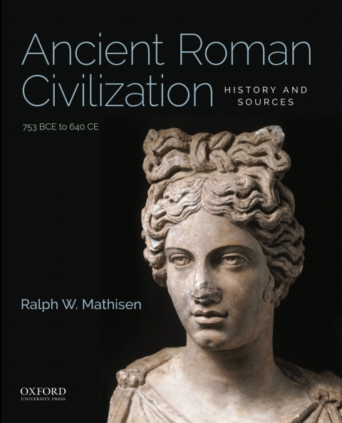 Cover image for book Ancient Roman Civilization: History and Sources
