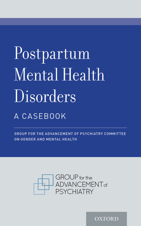 Cover image for book Postpartum Mental Health Disorders: A Casebook