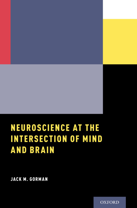 Cover image for book Neuroscience at the Intersection of Mind and Brain
