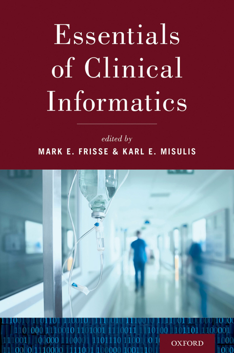 Cover image for book Essentials of Clinical Informatics