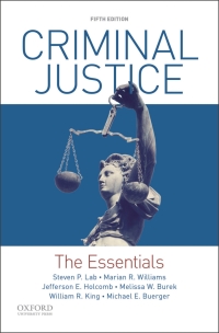 Criminal Justice 5th Edition 9780190855888 9780190855895 Vitalsource