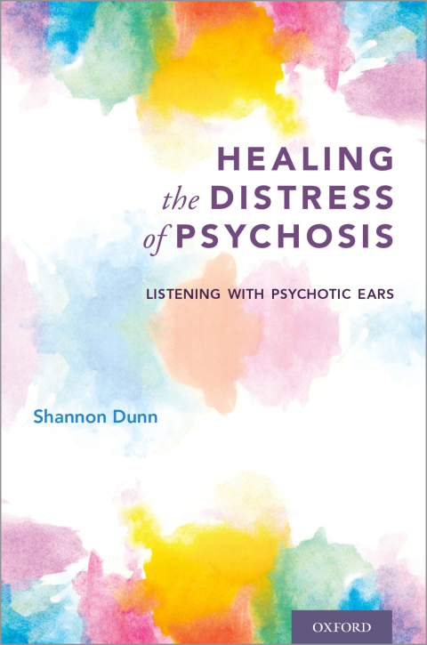 Cover image for book Healing the Distress of Psychosis