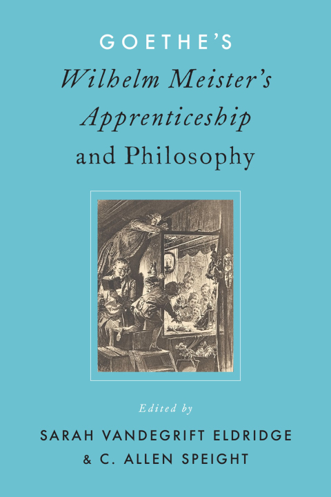 Cover image for book Goethe's Wilhelm Meister's Apprenticeship and Philosophy