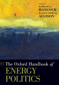 Titelbild: The Oxford Handbook of Energy Politics 1st edition 9780190861360