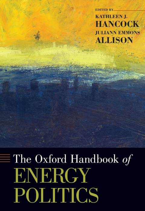 Cover image for book The Oxford Handbook of Energy Politics