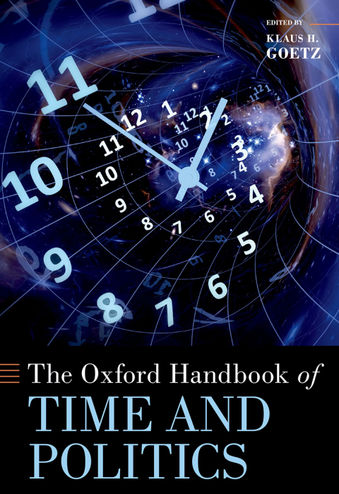 Cover image for book The Oxford Handbook of Time and Politics