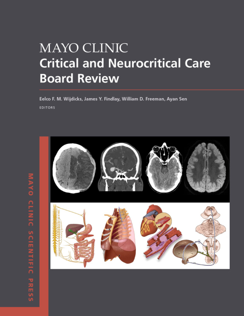 Cover image for book Mayo Clinic Critical and Neurocritical Care Board Review