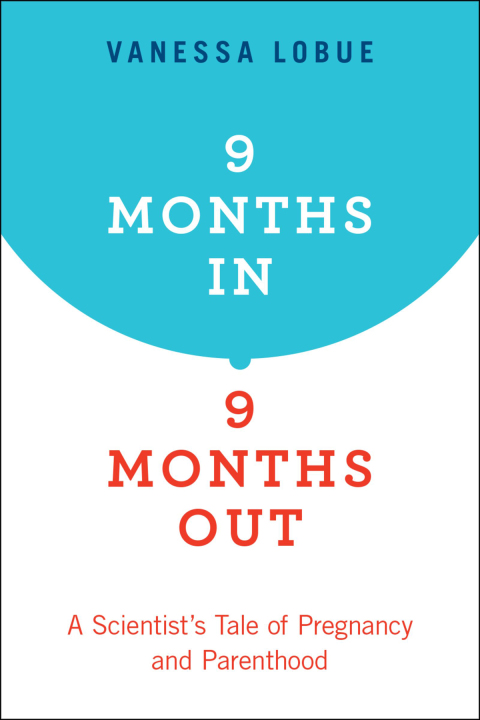 Cover image for book 9 Months In, 9 Months Out