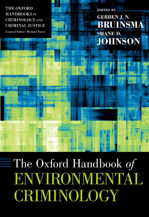 Cover image for book The Oxford Handbook of Environmental Criminology