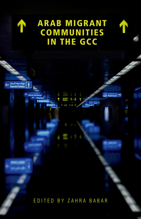 Cover image for book Arab Migrant Communities in the GCC