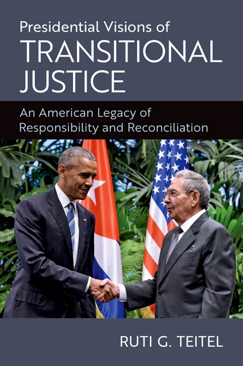 Cover image for book Presidential Visions of Transitional Justice