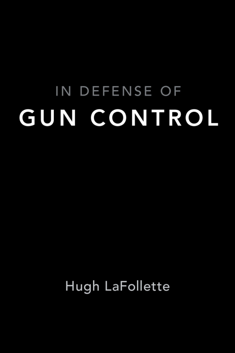 Cover image for book In Defense of Gun Control