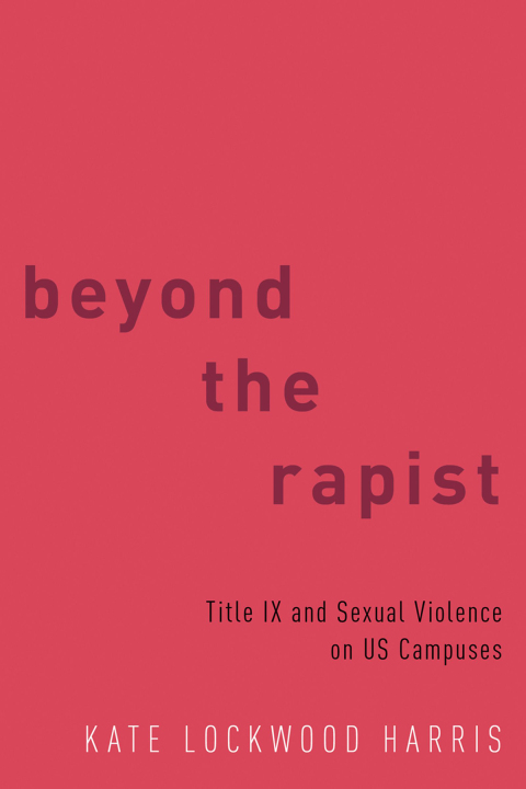Cover image for book Beyond the Rapist