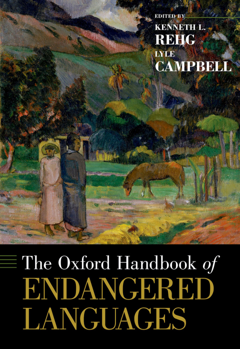 Cover image for book The Oxford Handbook of Endangered Languages