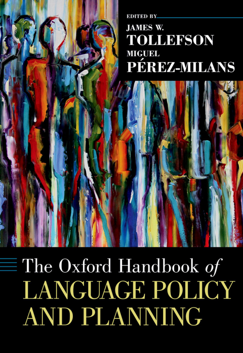 Cover image for book The Oxford Handbook of Language Policy and Planning