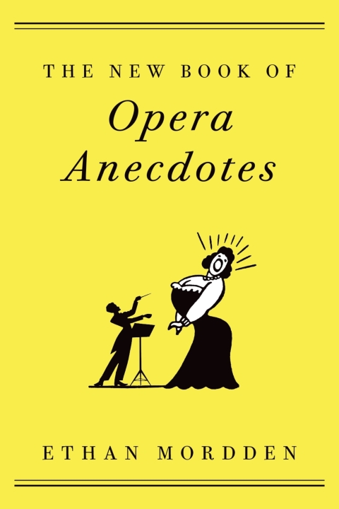 Cover image for book The New Book of Opera Anecdotes