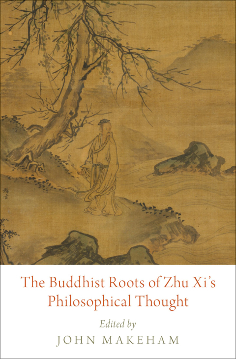 Cover image for book The Buddhist Roots of Zhu Xi's Philosophical Thought